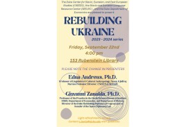 Rebuilding Ukraine Fri Sept 22 4pm 153 Rubenstein Library